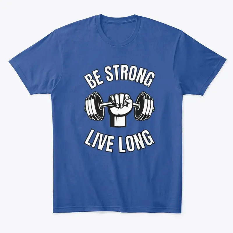 Be Strong Live Long Fitness Longevity 